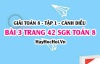 Giải bài 3 trang 42 Toán 8 Tập 1 SGK Cánh Diều